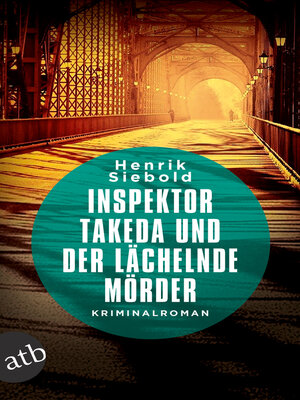 cover image of Inspektor Takeda und der lächelnde Mörder